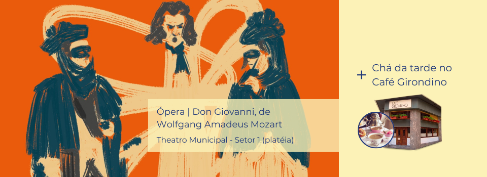 Ópera | Don Giovanni, de Wolfgang Amadeus Mozart